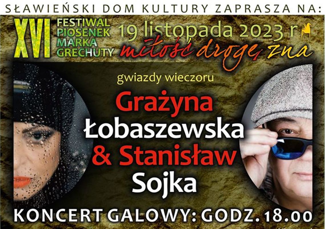 Sławno: XVI Festiwal Piosenek Marka Grechuty „Miłość drogę zna”