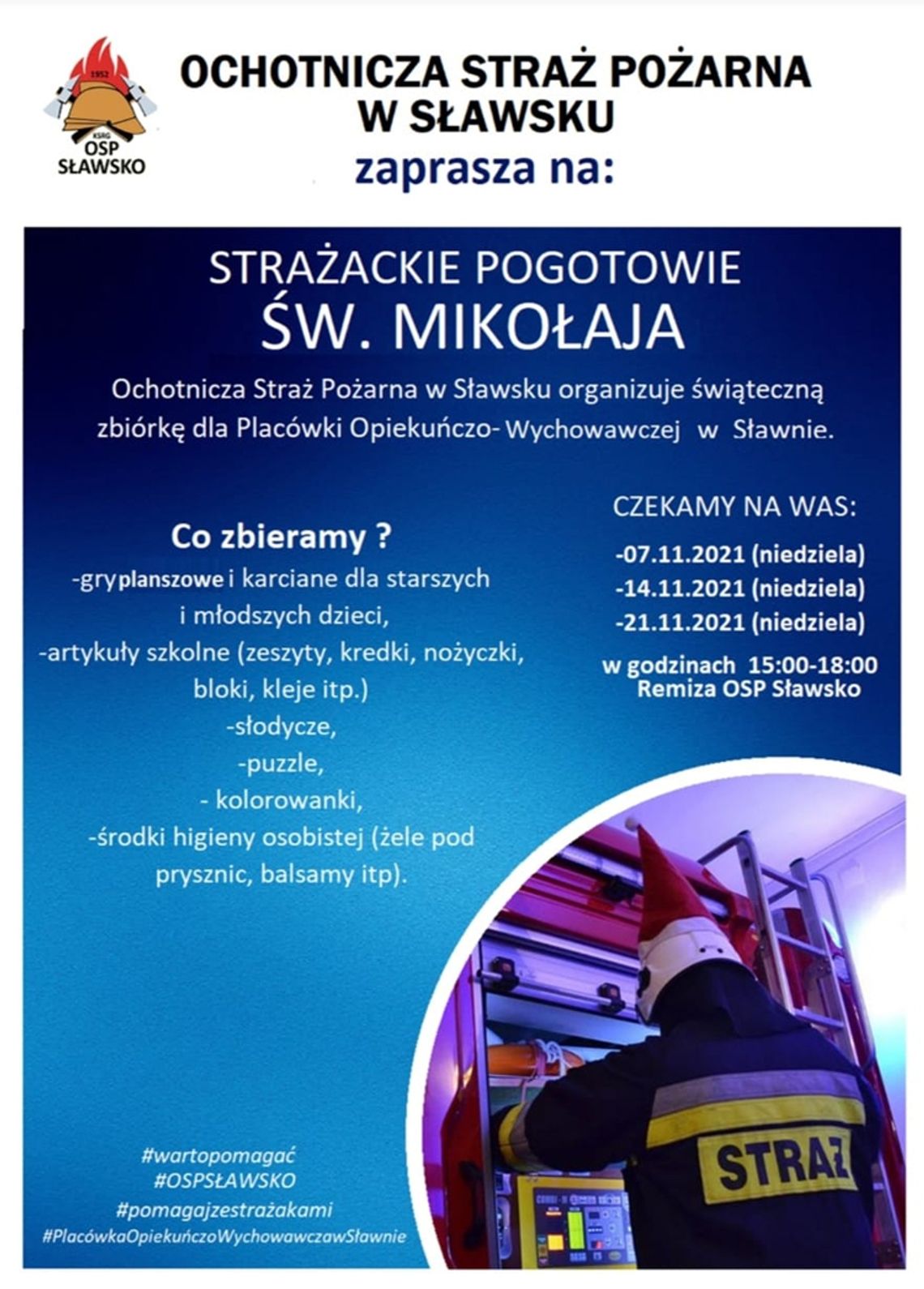 Sławsko: Ty też możesz przyłączyć się do Strażackiego Pogotowia Świętego Mikołaja  !