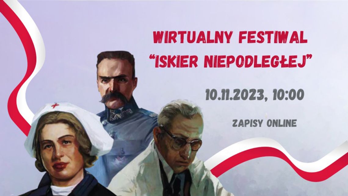 Wirtualny Festiwal „Iskier Niepodległej” 10 listopada 2023