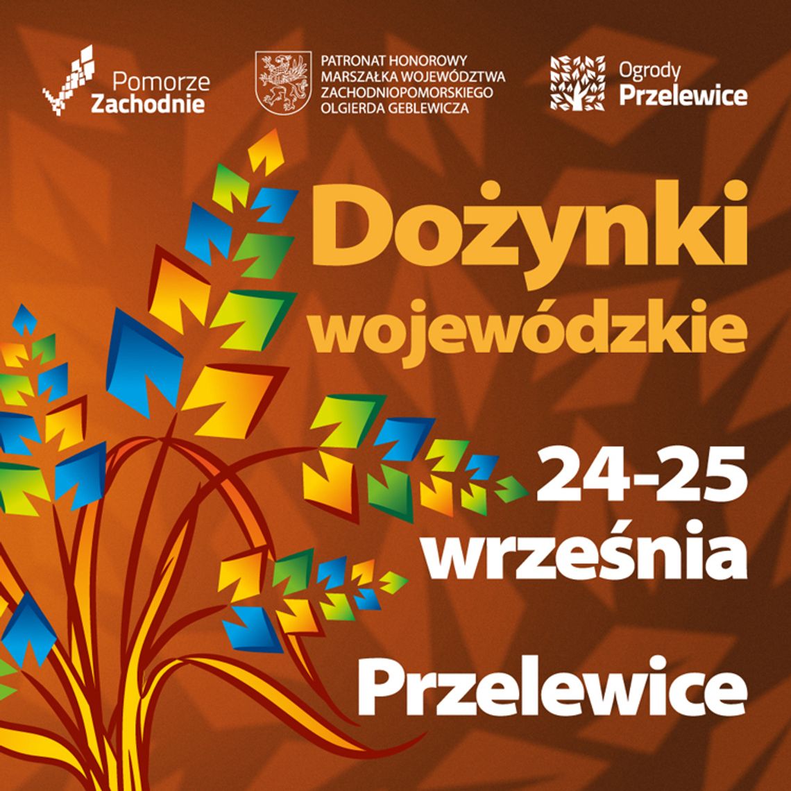 Wojewódzkie Dożynki w Przelewicach 24-25 września 2022 r.