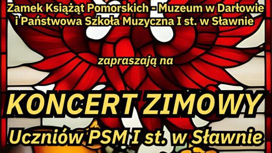 Darłowo: Koncert Zimowy na Zamku Książąt Pomorskich - Muzeum w Darłowie