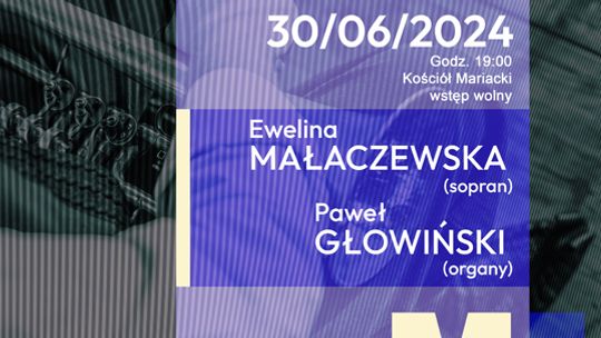 Darłowo: MwM, czyli Muzyka w Mariackim – 1. Koncert inauguracyjny