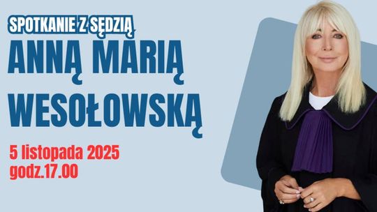Darłowo: Spotkanie z sędzią Anną Marią Wesołowską w Darłowie! Darłowo: Spotkanie z sędzią Anną Marią Wesołowską w Darłowie!