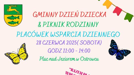 Ostrowiec: Gminny Dzień Dziecka & Piknik Rodzinny