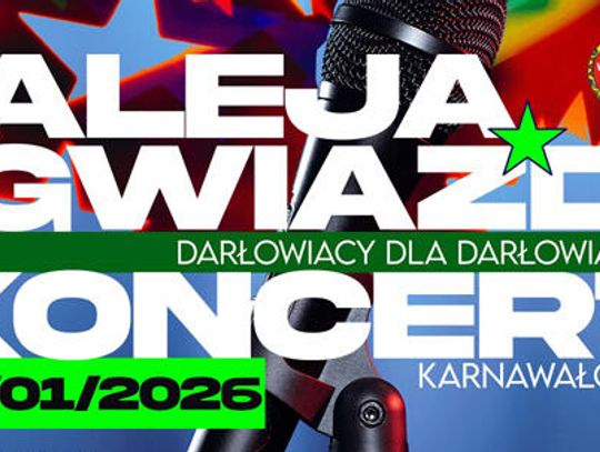Darłowo: Aleją Gwiazd – koncert karnawałowy Darłowo: Aleją Gwiazd – koncert karnawałowy