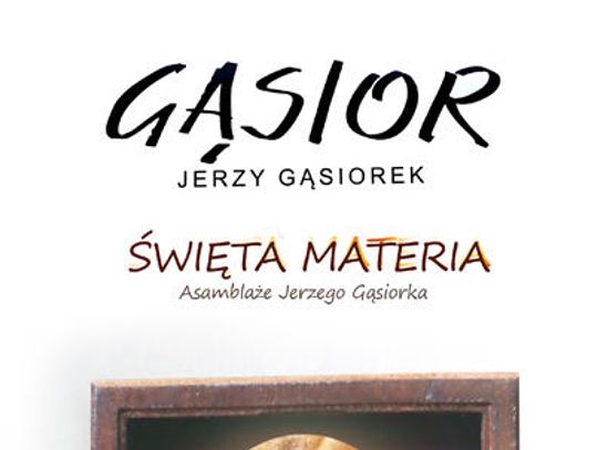 Darłowo: Wernisaż wystawy  MATERIA SACRA – ŚWIĘTA MATERIA Asamblaże Jerzego Gąsiorka