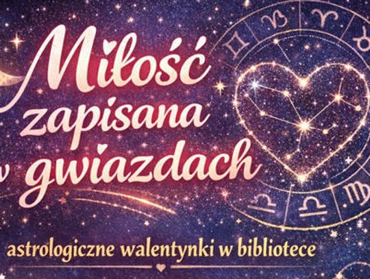 Sławno: Astrologiczne Walentynki w Bibliotece Miejskiej