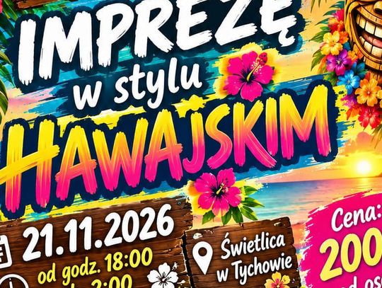 Zabawa w stylu hawajskim w Tychowie
