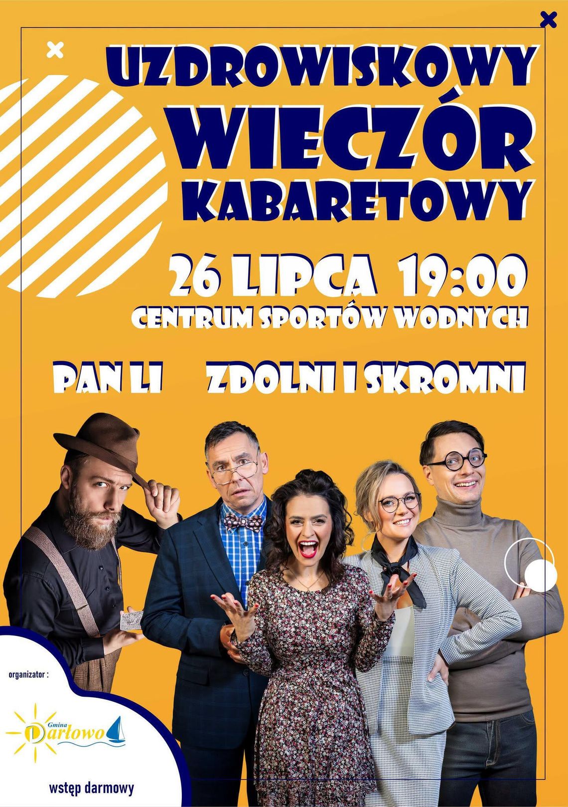 Dąbki: Uzdrowiskowy Wieczór Kabaretowy! Dąbki: Uzdrowiskowy Wieczór Kabaretowy!