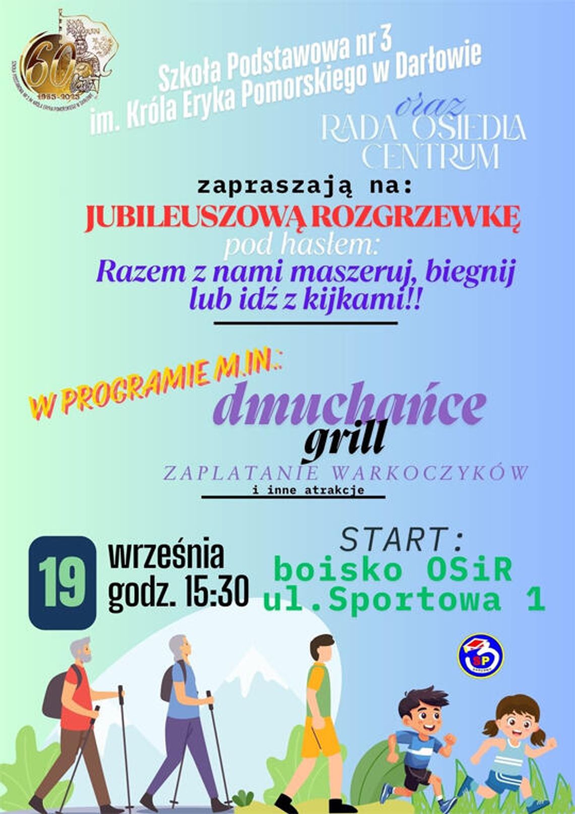 Darłowo: 60-lecie “Trójki” pod hasłem: RAZEM Z NAMI MASZERUJ, BIEGNIJ LUB IDŹ Z KIJAMI