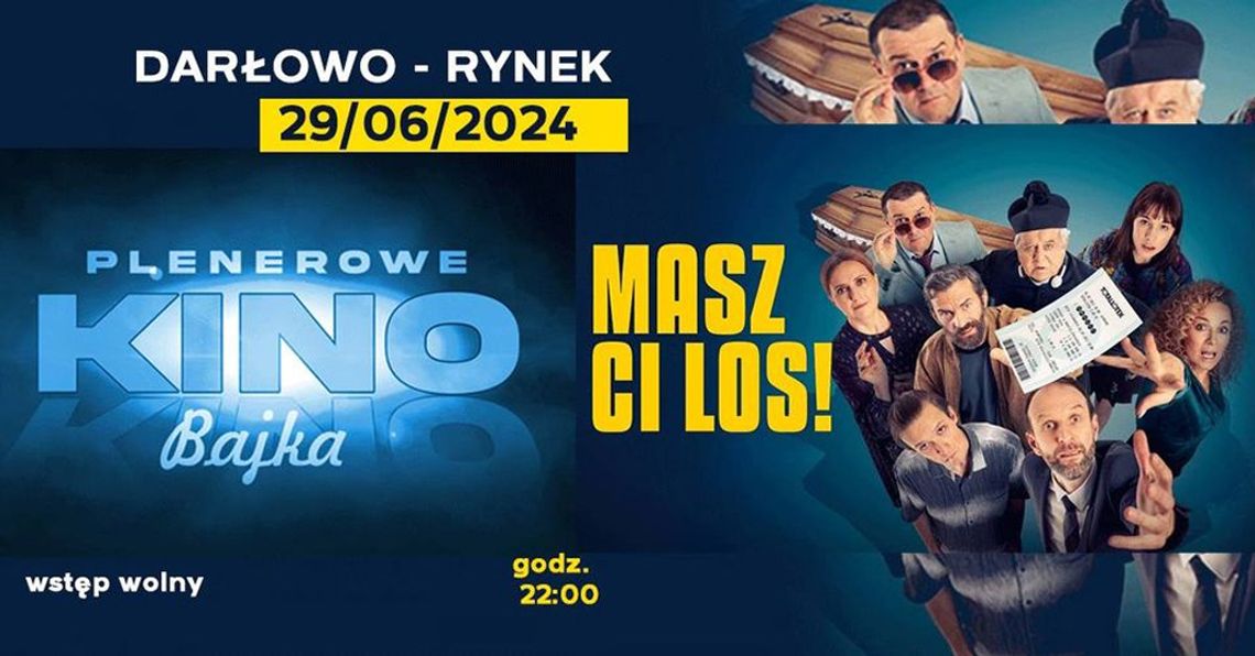 Darłowo: Kino plenerowe „Masz ci los”