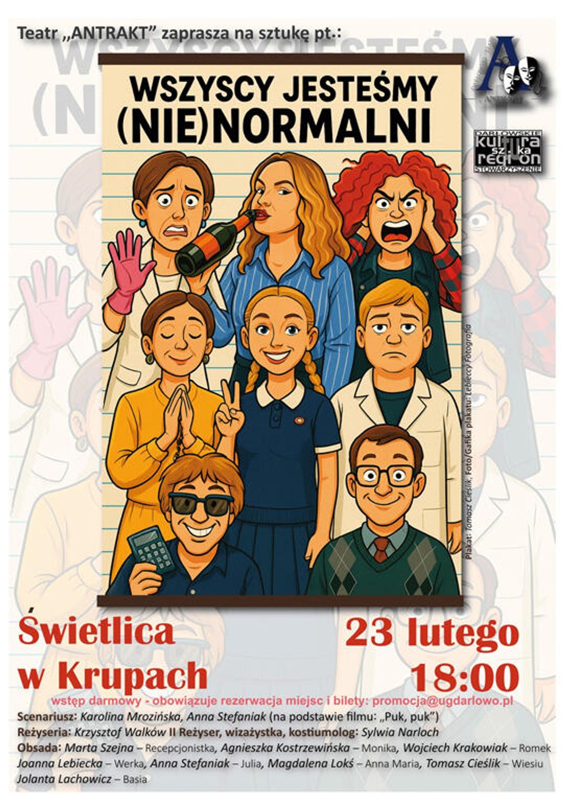 Krupy: Spektakl pt. „WSZYSCY JESTEŚMY (NIE)NORMALNI” w wykonaniu Teatr Antrakt Darłowo.