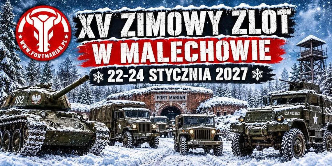 XV Zimowy Zlot w Malechowie - 22-24 stycznia 2027 r. Zapraszamy! XV Zimowy Zlot w Malechowie - 22-24 stycznia 2027 r. Zapraszamy!